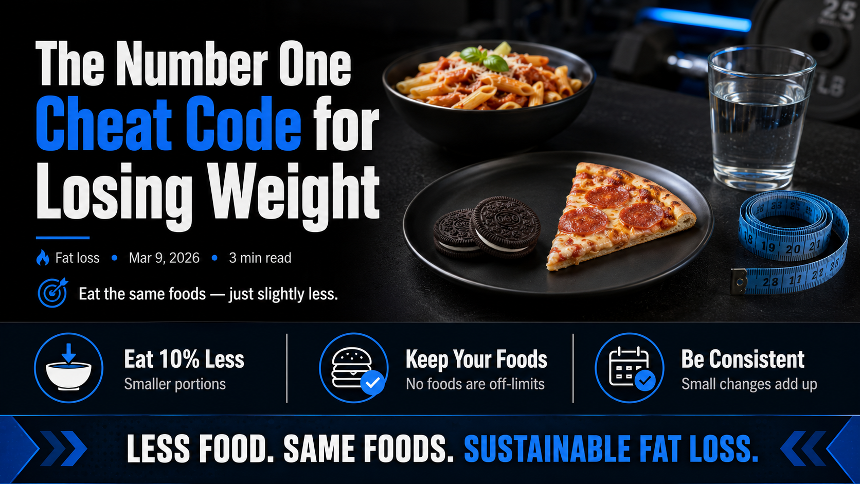 The Number One Cheat Code for Losing Weight article image